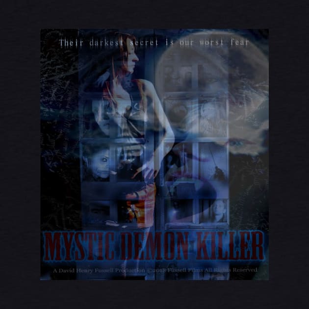 Mystic Demon killer fourth poster by Fussell Films